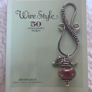 Wire Style 50 Unique DIY Jewelry Designs Using Wire Book